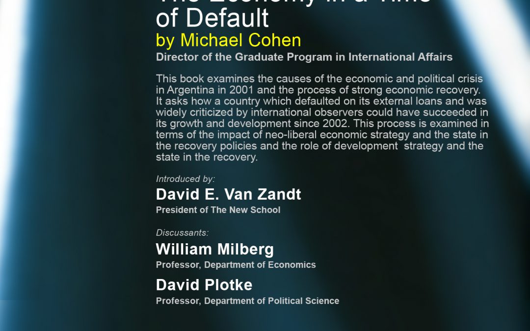 Book presentation: Argentina’s Economic Growth and Recovery: The Economy in a Time of Default, by Michael Cohen