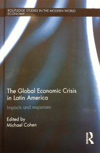the global economic crisis in latin america- impacts and response