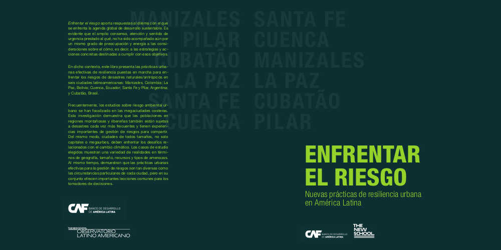 Nueva publicación | Enfrentar el riesgo. Nuevas prácticas de resiliencia urbana en América Latina