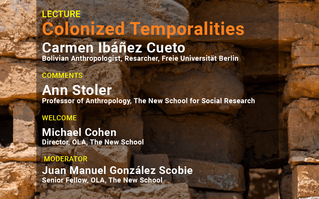Conferencia: TEMPORALIDADES COLONIZADAS, por Carmen Ibáñez Cueto