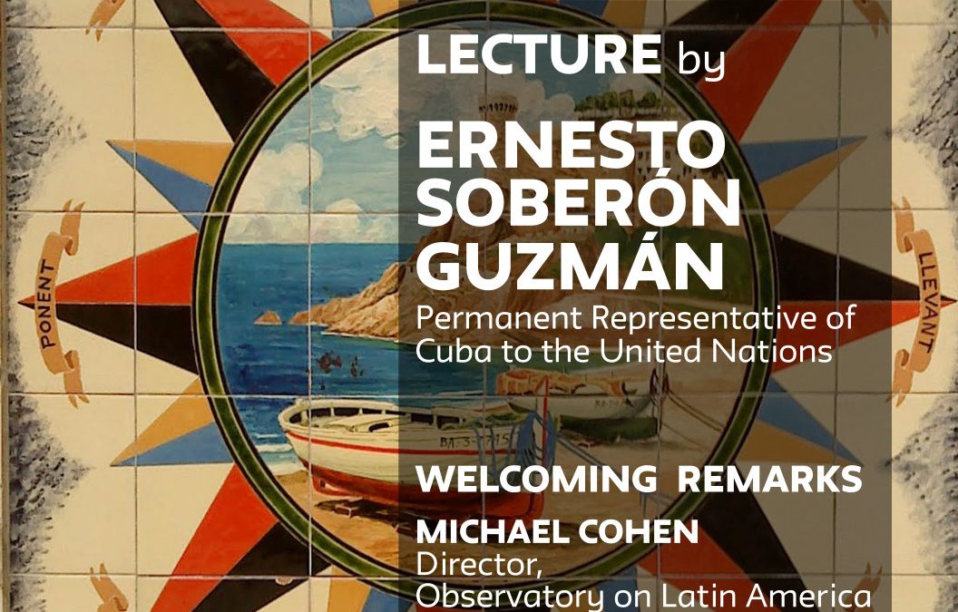Update on U.S. – Cuba Relations in a Multipolar World Lecture