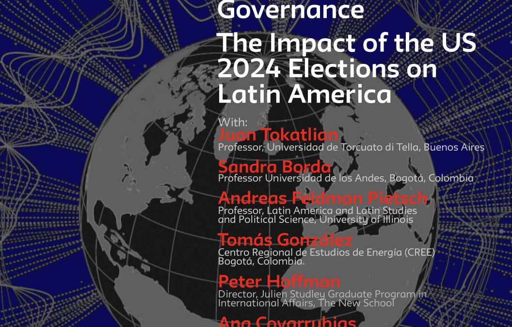 América Latina en Marcha: Dos Paneles · Gobernanza Continental y el Impacto de las Elecciones de EE.UU. 2024 en América Latina