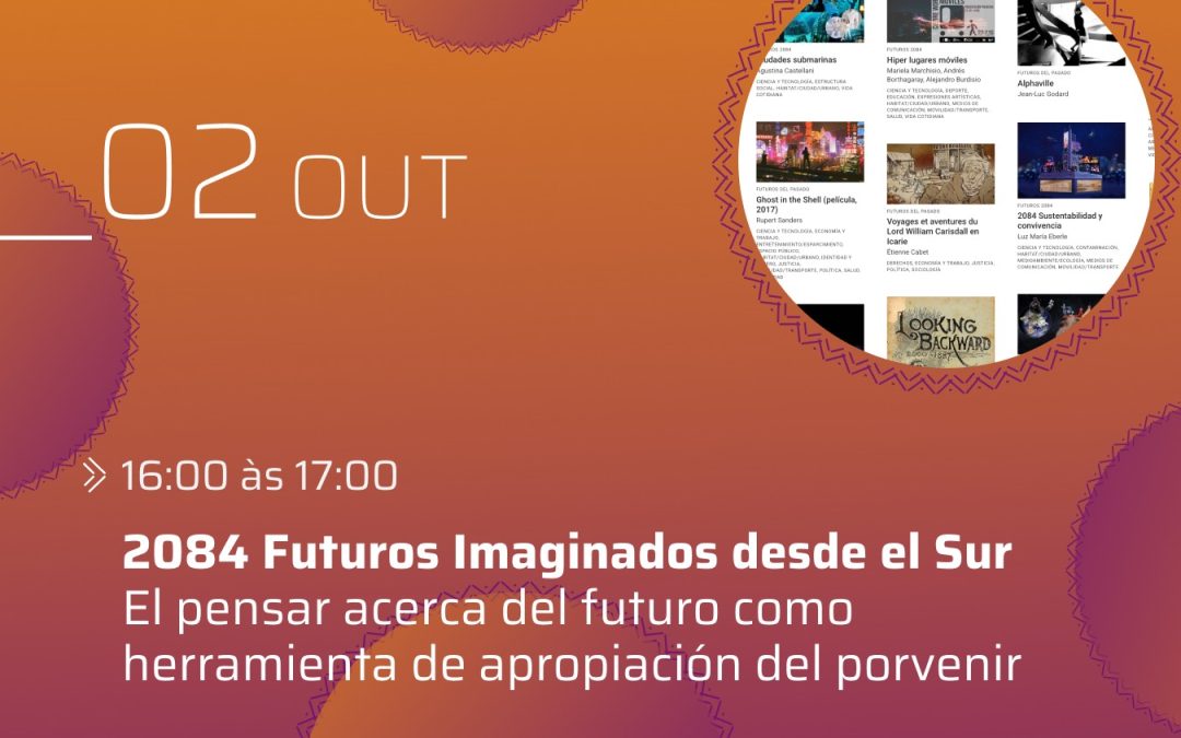 Zonas de Compensação 11 | Presentación del programa 2084 Futuros Imaginados